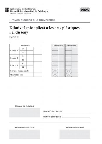 Examen de Dibujo Técnico Aplicado a las Artes Plásticas y al Diseño II (PAU de 2025)