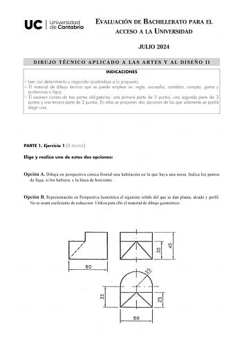 Examen de Dibujo Técnico Aplicado a las Artes Plásticas y al Diseño II (EBAU de 2024)