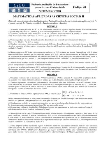 Examen de Matemáticas Aplicadas a las Ciencias Sociales (ABAU de 2018)