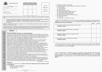 Pruebas de evaluación de Bachillerato para el acceso a la Universidad EBAU Curso 20202021 CONVOCATORIA      Mes Curso SEDE    Número Localidad MATERIA Italiano II AGRUPACIÓN DE PREGUNTAS  CALIFICACIÓN Inicial REVISIÓN 2 Corrección REVISIÓN 3 Corrección ESPACIO RESERVADO PARA LA UNIVERSIDAD PEGUE AQUÍ LA CABECERA ANTES DE ENTREGAR EL EXAMEN Firma Firma Firma Después de leer atentamente el examen elija uno de los textos y responda a las preguntas sobre el texto elegido de la siguiente forma  resp…