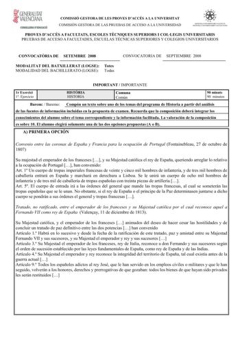 GENERALITAT VALENCIANA CONSELLERIA DEDUCACIÓ COMISSIÓ GESTORA DE LES PROVES DACCÉS A LA UNIVERSITAT COMISIÓN GESTORA DE LAS PRUEBAS DE ACCESO A LA UNIVERSIDAD   r  s1sn L I IN l  FRSn R I  U NCI SllITFM A I Jl lt HSl lRIO  tLDitI A0 PROVES DACCÉS A FACULTATS ESCOLES TCNIQUES SUPERIORS I COLLEGIS UNIVERSITARIS PRUEBAS DE ACCESO A FACULTADES ESCUELAS TÉCNICAS SUPERIORES Y COLEGIOS UNIVERSITARIOS CONVOCATRIA DE SETEMBRE 2008 MODALITAT DEL BATXILLERAT LOGSE Totes MODALIDAD DEL BACHILLERATO LOGSE To…