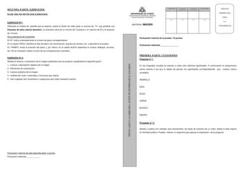 PEGUE AQUÍ LA CABECERA ANTES DE ENTREGAR EL EXAMEN SEGUNDA PARTE EJERCICIOS ELIGE UNO DE ESTOS DOS EJERCICIOS EJERCICIO N1 Utilizando el modelo de plantilla que se adjunta realiza el Guión de vídeo para un anuncio de TV que publicite una Empresa de sidra natural asturiana La extensión será de un mínimo de 10 planos y un máximo de 20 y la duración de 1minuto Guía aclaratoria de la plantilla En N indica ordenadamente el número de plano correspondiente En la casilla VIDEO identifica el tipo de pla…