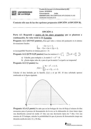 Examen de Matemáticas Aplicadas a las Ciencias Sociales (PAU de 2016)