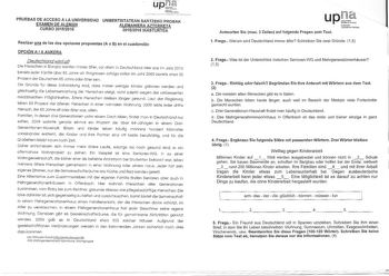 PRUEBAS DE ACCESO A LA UNIVERSIDAD UNIBERTSITATEAN SARTZEKO PROBAK EXAMEN DE ALEMÁN ALEMANIERA AZTERKETA CURSO 20152016 20152016 IKASTURTEA Realizar una de fas dos opciones propuestas A o 8 en el cuadernillo OPCIÓN A A AUKERA Deutschand wird at Die Menschen in Europa werden immer alter vor allem In Deutschland Hier war im Jahr 2013 bereits eder Fnfte ber 65 Jahre alt Prognosen zufolge sollen im Jahr 2060 bereits etwa 35 Prozent der Deutschen 65 Johre oder alter sein Die Grnde fr diese Entwicklu…