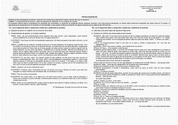 Prueba de evaluación de Bachillerato para el acceso a la Universidad EBAU CURSO 202122 ARTES ESCÉNICAS Después de leer atentamente el examen responda cinco preguntas cualesquiera a elegir entre las diez que se proponen TIEMPO Y CALIFICACIÓN 90 minutos Todas las preguntas se calificarán con un máximo de 2 puntos El estudiante deberá indicar la agrupación de preguntas que responderá La selección de preguntas deberá realizarse conforme a las instrucciones planteadas no siendo válido seleccionar pr…