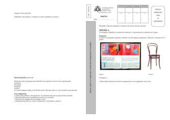 Imagen 2 de la opción B 2 Identifica este producto y comenta sus valores semánticos y técnicos  Ejercicio práctico opción B Diseño de cuatro pictogramas para identificar los siguientes servicios de un supermercado Carnicería Pescadería Panadería Frutería Las cuatro imágenes deben ser de diseño actual coherentes entre si y estar resueltas a una sola tinta Fases obligatorias 1 Análisis del problema y descripción de las consideraciones previas para afrontar el diseño 2 Desarrollo de bocetos coment…