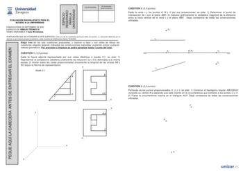 PEGUE AQUÍ LA CABECERA ANTES DE ENTREGAR EL EXAMEN ESPACI O RESERVADO PARA LA UNIVERSIDAD CALIFICACIÓN 2 Corrección doble corrección EVALUACIÓN BACHILLERATO PARA EL ACCESO A LA UNIVERSIDAD CONVOCATORIA DE SEPTEMBRE DE 2020 EJERCICIO DE DIBUJO TÉCNICO II TIEMPO DISPONIBLE 1 hora 30 minutos PUNTUACIÓN QUE SE OTORGARÁ A ESTE EJERCICIO Cada una de las cuestiones puntuará sobre 35 puntos La valoración obtenida por el alumno se prorrateará proporcionalmente a valor máximo de 1000 puntos factor 095238…