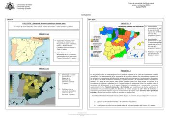 OPCIÓN A PREGUNTA 1 Desarrolle de manera sintética el siguiente tema Los tipos de suelo en España suelos zonales suelos intrazonales y suelos azonales 2 puntos GEOGRAFÍA OPCIÓN A PREGUNTA 2 a Identifique utilizando como referencia los números los Parques Nacionales de Doñana Ordesa y Monte Perdido Cabañeros Picos de Europa y Teide 1 punto b Qué objetivos tiene la declaración de los 14 espacios representados en el mapa como Parques Nacionales 1 punto Prueba de evaluación de Bachillerato para el …