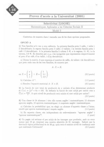 Examen de Matemáticas Aplicadas a las Ciencias Sociales (selectividad de 2005)