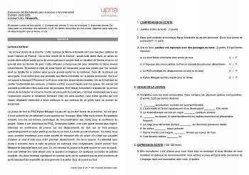 Evaluación del Bachillerato para el Acceso a la Universidad CURSO 20222023 ASIGNATURA FRANCÉS El examen consta de tres partes 1 Comprensión escrita 2 Uso de la lengua 3 Expresión escrita De cada parte se presentan dos opciones A y B Se deben desarrollar las tres partes eligiendo para cada una de ellas la opción que se desee A o B Opción A Le foot sen fout Quon leur donne de la brioche Cette réplique de MarieAntoinette est lune des plus célbres de toute lhistoire de France Quon leur donne de la …