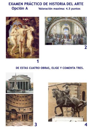 EXAMEN PRÁCTICO DE HISTORIA DEL ARTE Opción A Valoración maxima 4 5 puntos 2 1 DE ESTAS CUATRO OBRAS ELIGE Y COMENTA TRES 4 EXAMEN PRÁCTICO DE HISTORIA DEL ARTE Opción B Valoración maxima 45 puntos 1 2 DE ESTAS CUATRO OBRAS ELIGE Y COMENTA TRES 3 4 PRUEBAS DE ACCESO A LA UNIVERSIDAD LOGSE CURSO 2003  2004  CONVOCATORIA JUNIO HISTORIA DEL ARTE OPCIÓN A PRUEBA TEÓRICA GRÁFICOILUSTRACIÓN Cúpula de Santa Maria de las Flores y Cúpula de San Pedro Análisis comparativo PRUEBAS DE ACCESO A LA UNIVERSID…