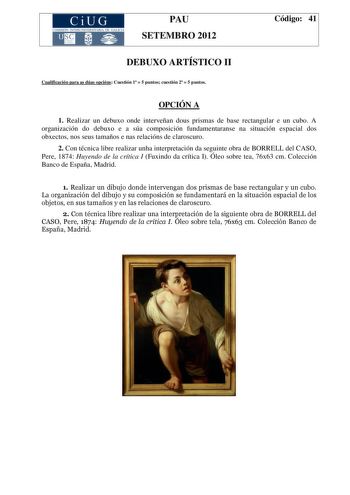 Examen de Dibujo Artístico II (PAU de 2012)
