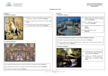 niv r idad de Ovied Univer idá dUviéu UniversihJ ofOviedo HISTORIA DEL ARTE OPCIÓN A 1 Puntuación 200 puntos 11Identifica la escultura Denominación de esta escultura Estilo artístico Cronología aproximada 050 puntos 12Analiza las características esenciales de esta escultura 100 punto 13 Cita obras de arte que se hayan inspirado en esta escultura y el movimiento artístico al que pertenecen 050 puntos OPCIÓN A 3 Puntuación 250 puntos Pruebas de evaluación de Bachillerato para el acceso a la Unive…