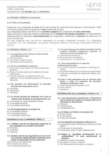 Evaluación del Bachillerato para el Acceso a la Universidad CURSO 20192020 ASIGNATURA DE LA A PRUEBA 6 puntos A1 Test 45 puntos Responda a las preguntas de tres de los seis grupos de cuestiones que figuran a continuación Cada uno de los grupos está formado por cinco preguntas de test Las respuestas deben escribirse en la primera página del cuadernillo en tres columnas Cada una de las columnas estará encabezada por el nombre del bloque temático correspondiente Seguidamente se indicarán ordenadam…