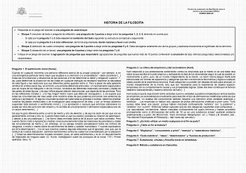 Prueba de evaluación de Bachillerato para el acceso a la Universidad EBAU CURSO 202223 HISTORIA DE LA FILOSOFÍA  Responda en el pliego del examen a una pregunta de cada bloque  Bloque 1 resumen de texto o pregunta de reflexión una pregunta de 3 puntos a elegir entre las preguntas 1 2 3 4 teniendo en cuenta que  Si opta por la pregunta 1 o 2 debe resumir el contenido del texto siguiendo su estructura conceptual y argumental  Si opta por la pregunta 3 o 4 debe reflexionar de forma argumentada dan…