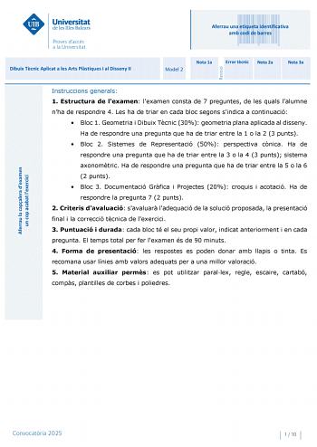 Examen de Dibujo Técnico Aplicado a las Artes Plásticas y al Diseño II (PBAU de 2025)