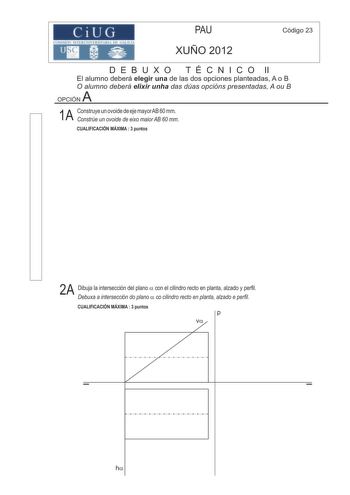 Examen de Dibujo Técnico II (PAU de 2012)