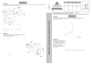 EJERCICIO 3 e  OPCIÓNB Completa el perfil izquierdo y dibuja utilizando la escala dada la perspectiva isométrica de la pieza dada por sus vistas No apliques el coeficiente de reducción isométrico Utiliza el punto R como referencia Ll U  R  R 10 o 10 20 30 5 EJERCICIO 4 a Dibuja a escala 110 las 2 vistas que mejor definen el objeto representado b Acótalas según establece la norma UNE al respecto Utiliza el punto R como referencia  R 2 de 075 pasantes JfY  R  225 0195 0300 PEGUE AQUÍ LA CABECERA …