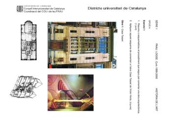 Districte universitari de Catalunya SRIE 1 PAAU LOGSE Curs 19992000 HISTRIA DE LART OPCIÓ A Exercici 1 1 Resumiu o esquematitzeu el procediment que seguiu per comentar una obra arquitectnica 1 punt 2 Apliqueu aquest esquema de comentari a lobra Casa Tassel de Víctor Horta 4 punts Obra 1 Casa Tassel  r1M11t vi I v I OJ I OO U v VOOOJ U 1 110 W Consell lnteruniversitari de Catalunya   Coordinació del COU i de les PAAU Exercici 2 Trieu una de les tres obres que hi ha a continuació i responeu les q…