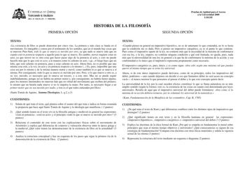 lKIVERSIDAD D vlllDO ViCC1rotrado de Esudiait ÁEilc JE D11EJIJAléN JtlT1ERSll1RIA PRIMERA OPCIÓN HISTORIA DE LA FILOSOFÍA Pruebas de Aptitud para el Acceso a la Universidad 2000 LOGSE SEGUNDA OPCIÓN TEXTO La existencia de Dios se puede demostrar por cinco vías La primera y más clara se funda en el movimiento Es innegable y consta por el testimonio de los sentidos que en el mundo hay cosas que se mueven Pues bien todo lo que se mueve es movido por otro ya que nada se mueve más que en cuanto está…