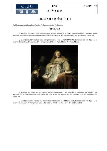 Examen de Dibujo Artístico II (PAU de 2013)