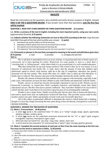 Proba de Avaliación do Bacharelato para o Acceso á Universidade Convocatoria extraordinaria 2022 INGLÉS Código 11 Read the instructions to the questions very carefully and write all your answers in English Answer ONLY 4 OF THE 6 QUESTIONS BELOW If you answer more than four questions only the first four will be marked QUESTION 1 READ TEXT A AND ANSWER THE THREE QUESTIONS BELOW 25 points 11 Write a summary of the text in English including the most important points using your own words approximate…