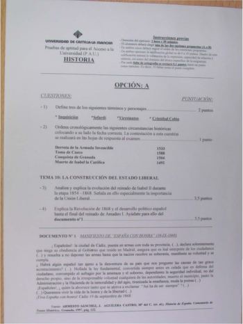 UfltlERSIDAO M CAmllAUI fflAOCHA PlJebasdeap11tudparaeAccesoala lnlersidadP AL HISTORIA OPCIÓN A  t Define tres de los siguientes témunos y personajes  2 Ordena cronológ1camente las siguientes circunstancias históricas colocandoasuladola fechacomcia Lacontestaciónaetacuestión serealuaracnlashoJasdcrespuestaalexamen Oerro11delaAm1adalnHncible ro111adeCu1eo 1588 Co11quiS1adeGn1nada MuertedelsabillaCacótica TEIA 10 IA COSTRL CCIÓ DEL ESTADO LIBERAL  73t1  3 Anali1a yexphca laernluc1ón del remado d…