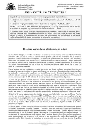 Prueba de evaluación de Bachillerato para el acceso a la Universidad EBAU Curso 20192020 LENGUA CASTELLANA Y LITERATURA II Después de leer atentamente el examen combine las preguntas de la siguiente forma  Responda cinco preguntas de 1 punto a elegir entre las preguntas 1 2A 2B 3A 3B 4A 4B 7A o 7B  Responda dos preguntas de 25 puntos a elegir entre las preguntas 5A 5B 6A o 6B TIEMPO Y CALIFICACIÓN 90 minutos Las preguntas 1 2 3 4 y 7 se calificarán con un máximo de un punto las preguntas 5 y 6 …