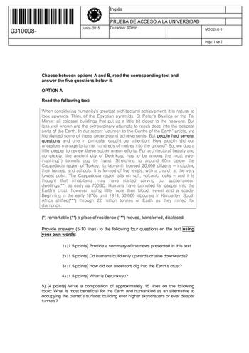 11 1111 1 111 11 111 1 11 11 0310008  Junio  2015 Inglés 1 PRUEBA DE ACCESO A LA UNIVERSIDAD Duración 90min 1 MODELO 01 Hoja 1 de 2 Choose between options A and B read the corresponding text and answer the five questions below it OPTION A Read the following text 1tr1 rt1r1cjerr1g t1lJtllé1r1its tJrEttt ritcf1tErtlJré1i cic1iElerr1tr1t it s r1rJtltré1 te JCJk LJVVi3rcj  rl1r1k f tJ1e ErJlYtiar1 ílrtir11cj tt Frters Eiasiiitta Cr tt1 Ttj 1 flltlJ 3H iSS3 tLiJr1JS ttEJt lJt lJ é HtUt tit Ser t tJ1…