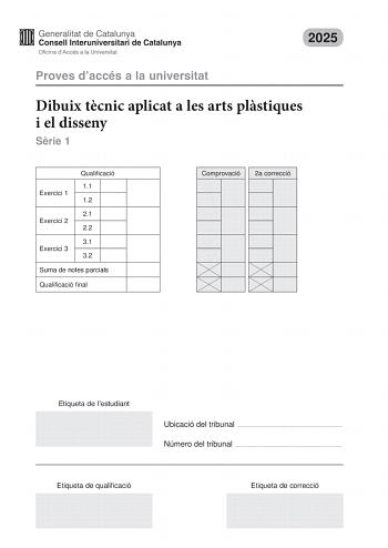 Examen de Dibujo Técnico Aplicado a las Artes Plásticas y al Diseño II (PAU de 2025)