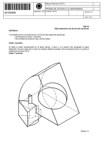 Examen de Dibujo Técnico II (PAU de 2014)