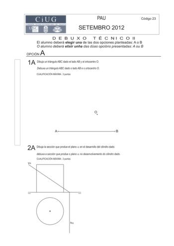 Examen de Dibujo Técnico II (PAU de 2013)