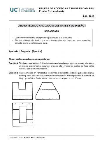 Examen de Dibujo Técnico Aplicado a las Artes Plásticas y al Diseño II (EBAU de 2025)