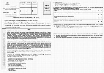 PEGAR AQUÍ LA CABECERA ANTES DE ENTREGAR EL EXAMEN Firma Firma Firma CALIFICACIÓN Inicial REVISIÓN 2 corrección REVISIÓN 3 corrección Prueba de evaluación de Bachillerato para el acceso a la Universidad EBAU CURSO 202223 CONVOCATORIA  SEDE  AGRUPACIÓN DE PREGUNTAS  PRIMERA LENGUA EXTRANJERA ALEMÁN ESPACIO RESERVADO PARA LA UNIVERSIDAD  Responda en alemán a las cuatro preguntas de uno de los dos textos  En las preguntas 3 y 4 del texto elegido debe elegir una de las dos opciones  Indique el text…