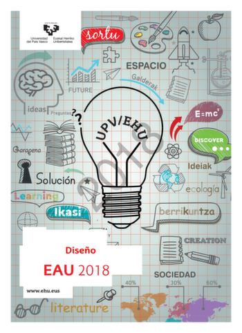 eman ta zabal zaw Universidad Euskal Herriko 1 del País Vasco Unibertsitatea 2018 Diseño  EAU 2018 t t wwwehueus t 1 tffllft iuibai zezu Universidad Euskal Herriko del País Vasco Unibertsitatea UNIBERTSITATERA SARTZEKO EBALUAZIOA 2018eko UZTAILA DISEINUA EVALUACIÓN PARA EL ACCESO A LA UNIVERSIDAD JULIO 2018 DISEÑO Azterketa honek bi aukera ditu Haietako bati erantzun behar diozu Ez ahaztu azterketako orrialde bakoitzean kodea jartzea  Azterketaren iraupena 90 minutu  Ezarritako galderaordenari …