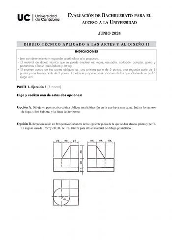 Examen de Dibujo Técnico Aplicado a las Artes Plásticas y al Diseño II (EBAU de 2024)