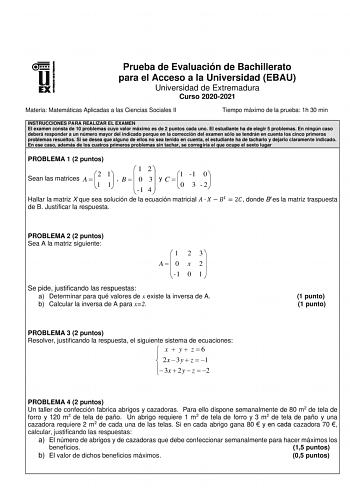 Examen de Matemáticas Aplicadas a las Ciencias Sociales (EBAU de 2021)