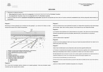 Prueba de evaluación de Bachillerato para el acceso a la Universidad EBAU CURSO 202223 GEOLOGÍA  Responda en el pliego del examen a  Siete preguntas de 1 punto a elegir entre las preguntas 1 2 3 4 5 6 7 8 9 10 11 12 13 y 14 máximo 7 puntos  Dos preguntas de 15 puntos a elegir entre las preguntas 15 16 17 y 18 máximo 3 puntos  Indique en el pliego del examen la agrupación de preguntas que responderá agrupaciones de preguntas que sumen más de 10 puntos conllevarán la anulación de las últimas preg…