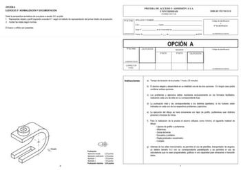 OPCIÓN A EJERCICIO 2 NORMALIZACIÓN Y DOCUMENTACIÓN DGDODSHUVSHFWLYDLVRPpWULFDGHXQDSLHDDHVFDODVHSLGH 1 5HSUHVHQWDUDODGRSHUILOLTXLHUGRDHVFDOD