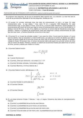 EVALUACIÓN DE BACHILLERATO PARA EL ACCESO A LA UNIVERSIDAD CONVOCATORIA DE SEPTIEMBRE DE 2020 EJERCICIO DE MATEMÁTICAS APLICADAS A LAS CCSS II TIEMPO DISPONIBLE 1 hora 30 minutos PUNTUACIÓN QUE SE OTORGARÁ A ESTE EJERCICIO véanse las distintas partes del examen Se proponen seis preguntas de las que el estudiante debe resolver tres a su elección La nota final será la suma de las puntuaciones obtenidas en las tres preguntas dividida por tres 1 10 puntos Un corredor aficionado tiene dos tipos de e…