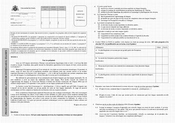 PEGUE AQUÍ LA CABECERA ANTES DE ENTREGAR EL EXAMEN Firma Firma Firma Pruebas de evaluación de Bachillerato para el acceso a la Universidad EBAU Curso20202021 CONVOCATORIA      Mes Curso SEDE    Número Localidad MATERIAFrancés II AGRUPACIÓN DE PREGUNTAS  CALIFICACIÓN Inicial REVISIÓN 2 Corrección REVISIÓN 3 Corrección ESPACIO RESERVADO PARA LA UNIVERSIDAD D Después de leer atentamente el examen elija uno de los textos y responda a las preguntas sobre el texto elegido de la siguiente forma  Respo…