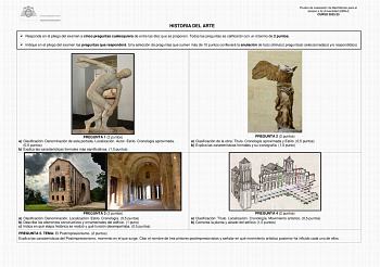 Prueba de evaluación de Bachillerato para el acceso a la Universidad EBAU CURSO 202223 HISTORIA DEL ARTE  Responda en el pliego del examen a cinco preguntas cualesquiera de entre las diez que se proponen Todas las preguntas se calificarán con un máximo de 2 puntos  Indique en el pliego del examen las preguntas que responderá Una selección de preguntas que sumen más de 10 puntos conllevará la anulación de las últimas preguntas seleccionadas yo respondidas PREGUNTA 1 2 puntos a Clasificación Deno…