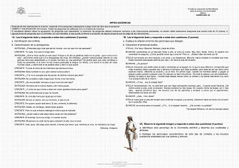 Prueba de evaluación de Bachillerato para el acceso a la Universidad EBAU CURSO 202122 ARTES ESCÉNICAS Después de leer atentamente el examen responda cinco preguntas cualesquiera a elegir entre las diez que se proponen TIEMPO Y CALIFICACIÓN 90 minutos Todas las preguntas se calificarán con un máximo de 2 puntos El estudiante deberá indicar la agrupación de preguntas que responderá La selección de preguntas deberá realizarse conforme a las instrucciones planteadas no siendo válido seleccionar pr…