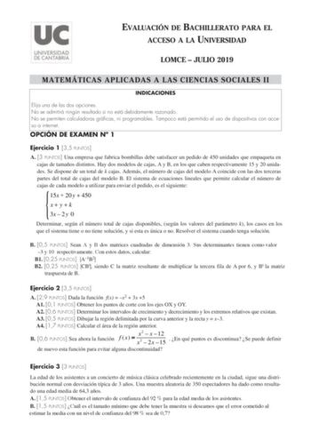 Examen de Matemáticas Aplicadas a las Ciencias Sociales (EBAU de 2019)