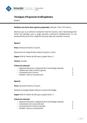 Examen de Técnicas de Expresión Gráfico Plástica (PAU de 2016)