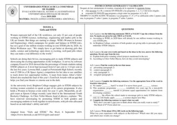 UNIVERSIDADES PÚBLICAS DE LA COMUNIDAD DE MADRID EVALUACIÓN PARA EL ACCESO A LAS ENSEÑANZAS UNIVERSITARIAS OFICIALES DE GRADO Curso 20192020 MATERIA INGLÉS LENGUA EXTRANJERA ADICIONAL INSTRUCCIONES GENERALES Y VALORACIÓN Después de leer atentamente el examen responda de la siguiente la siguiente forma  elija un texto A o B y conteste EN INGLÉS a las preguntas 1 2 3 y 4 del texto elegido  responda EN INGLÉS una pregunta a elegir entre las preguntas A5 o B5 TIEMPO Y CALIFICACIÓN 90 minutos Las pr…