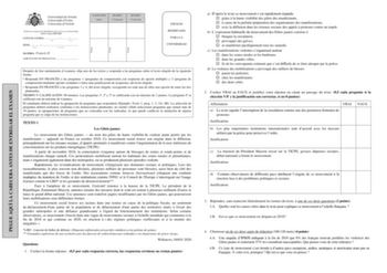 PEGUE AQUÍ LA CABECERA ANTES DE ENTREGAR EL EXAMEN Firma Firma Firma Pruebas de evaluación de Bachillerato para el acceso a la Universidad EBAU Curso 20192020 CONVOCATORIA      Mes Curso SEDE    Número Localidad MATERIA Francés II AGRUPACIÓN DE PREGUNTAS  CALIFICACIÓN Inicial REVISIÓN 2 Corrección REVISIÓN 3 Corrección ESPACIO RESERVADO PARA LA UNIVERSIDAD D Después de leer atentamente el examen elija uno de los textos y responda a las preguntas sobre el texto elegido de la siguiente forma  Res…