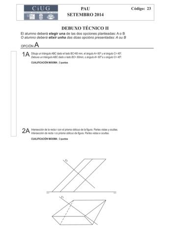 Examen de Dibujo Técnico II (PAU de 2014)